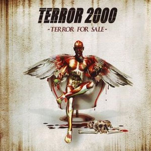 Terror 2000 - Terror For Sale