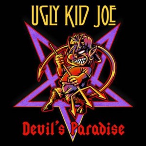 Ugly Kid Joe - Devil's Paradise EP