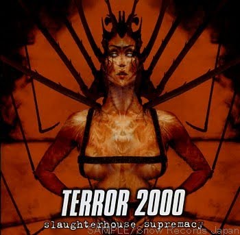 Terror 2000 - Slaughterhouse Supremacy
