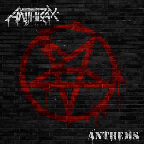 Anthrax - Anthems EP