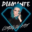 Diamante - Coming In Hot Diamante – Coming In Hot