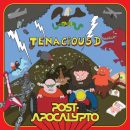 Tenacious D – Post-Apocalypto