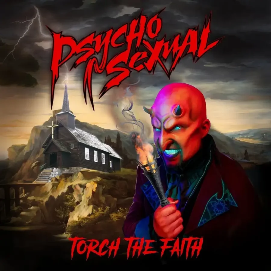 Psychosexual - Torch The Faith