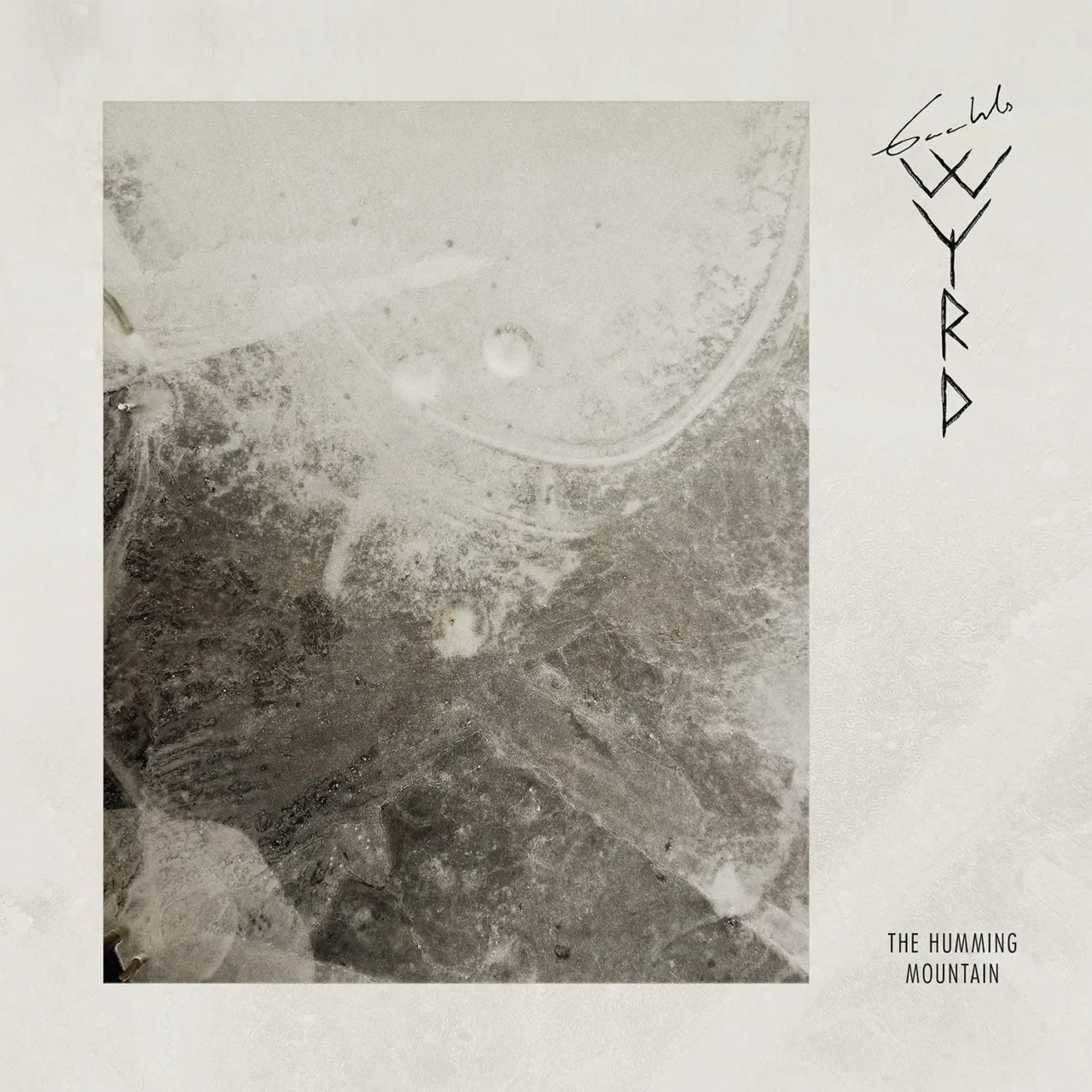 Gaahl's Wyrd – The Humming Mountain