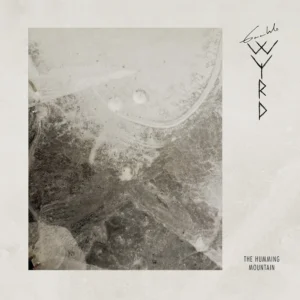 Gaahl's Wyrd – The Humming Mountain