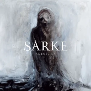 Sarke - Allsighr