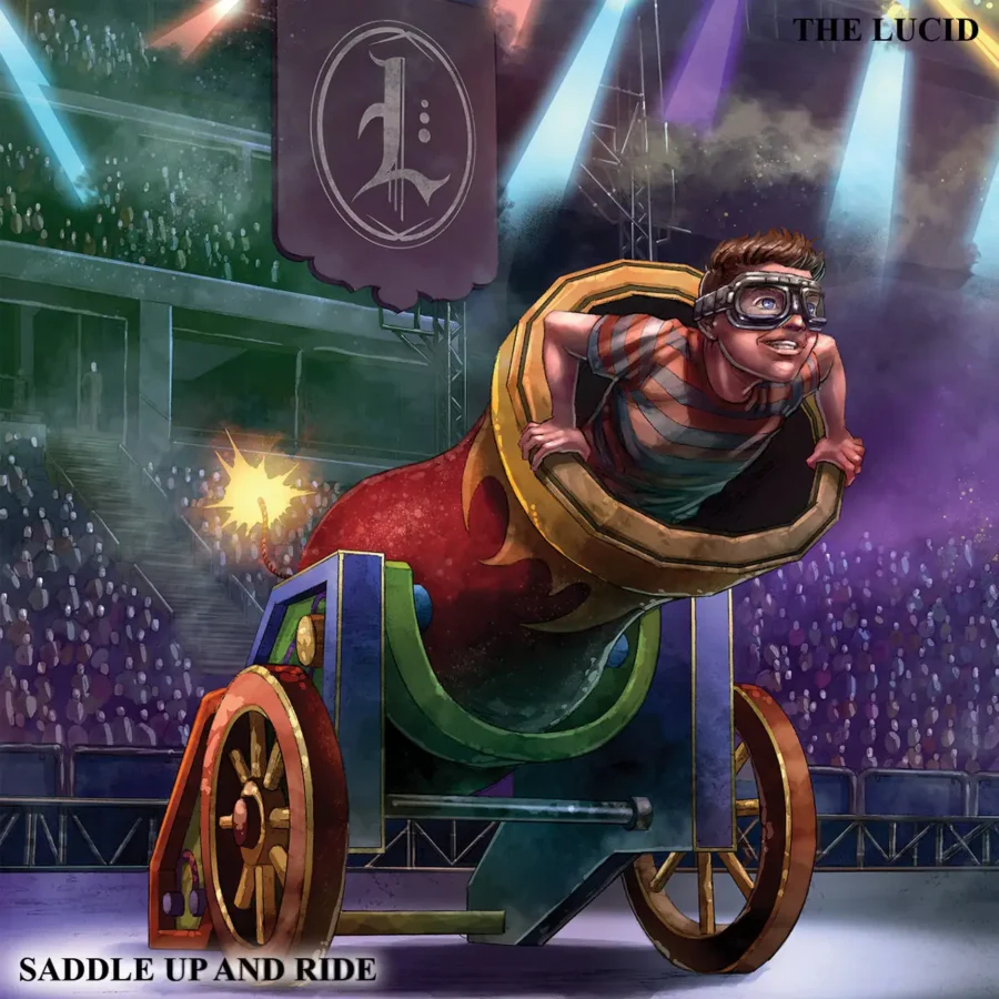 The Lucid - Saddle Up And Ride