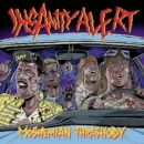 Insanity Alert - Moshemian Thrashody Insanity Alert - Moshemian Thrashody