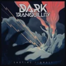 Dark Tranquillity - Endtime Signals Dark Tranquillity - Endtime Signals