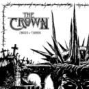 The Crown - Crown Of Thorns The Crown - Crown Of Thorns