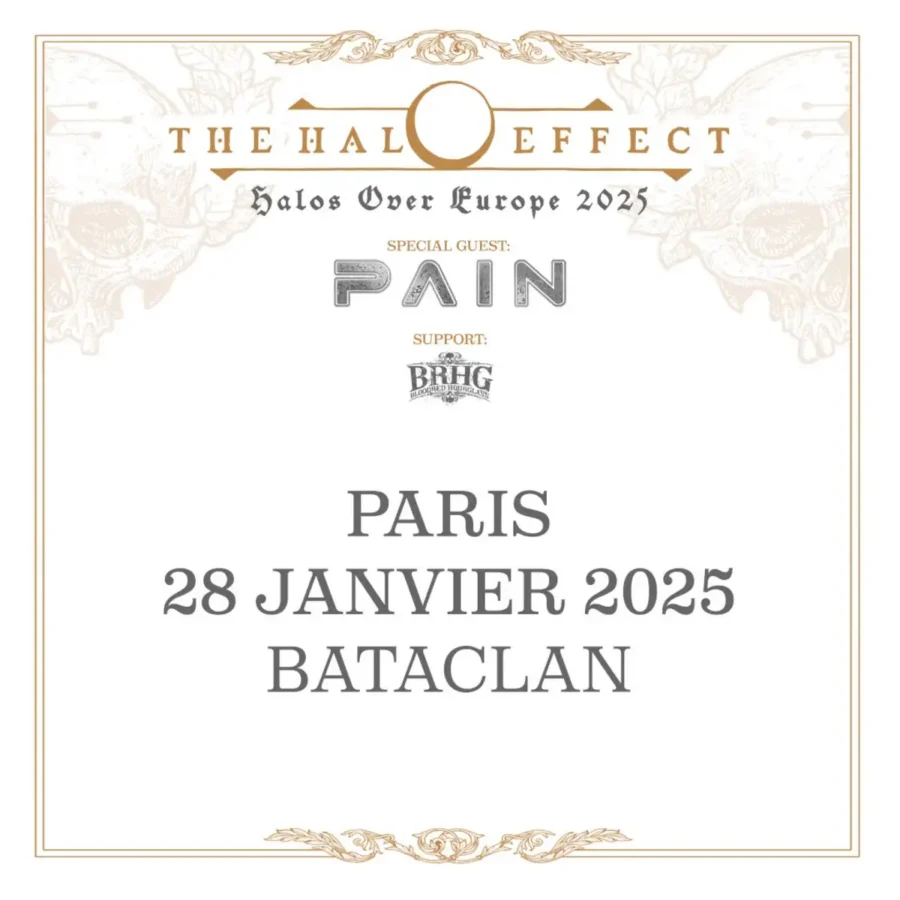 The Halo Effect - PAIN - Bloodred Hourglass - Paris Bataclan 2025