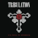 Tribulation - Sub Rosa In Æternum