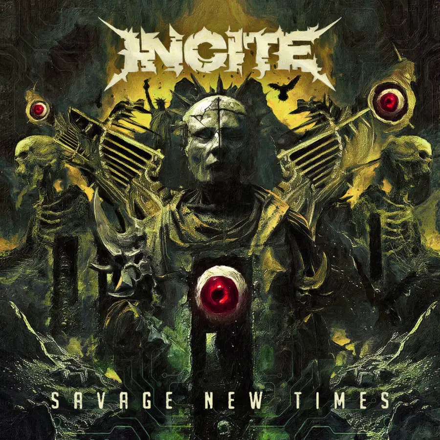 Incite – Savage New Times