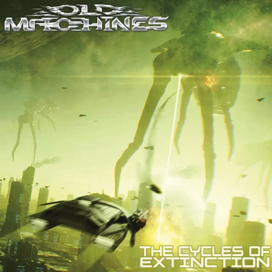 Old Machines - The Cycles Of Extinction