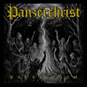 Panzerchrist - Maleficium, Pt. 2