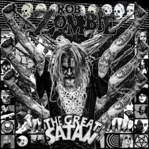 Rob Zombie - The Great Satan