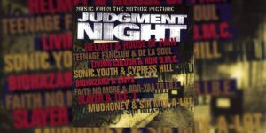 Judgment Night : quand Rap et Rock ont changé de dimension